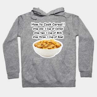 How to Cook Cereal Hoodie